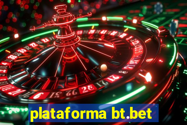 plataforma bt.bet